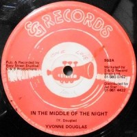 12 / YVONNE DOUGLAS / IN THE MIDDLE OF THE NIGHT / DUB NIGHT