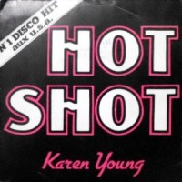 7 / KAREN YOUNG / HOT SHOT