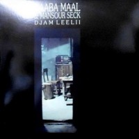 LP / BAABA MAAL & MANSOUR SECK / DJAM LEELII