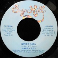 7 / HARRY RAY / SWEET BABY / NEXT TIME THAT I SEE YOU