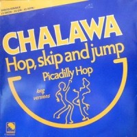 12 / CHALAWA / HOP, SKIP AND JUMP / PICADILLY HOP