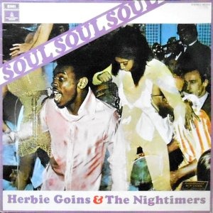LP / HERBIE GOINS & THE NIGHTIMERS / SOUL SOUL SOUL