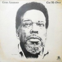 LP / GENE AMMONS / GOT MY OWN