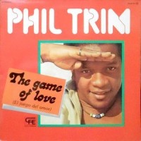 LP / PHIL TRIM / THE GAME OF LOVE