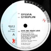 12 / SYLVIA STRIPLIN / GIVE ME YOUR LOVE / WILL WE EVER PASS THIS WAY AGAIN / LOOK TOWARDS THIS SKY