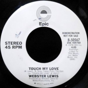 7 / WEBSTER LEWIS / TOUCH MY LOVE