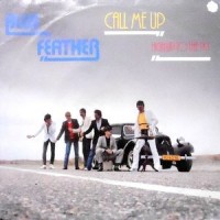 7 / BLUE FEATHER / CALL ME UP / BABY DON'T SAY MAYBE