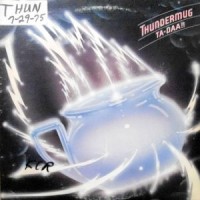 LP / THUNDERMUG / TA-DAA!!