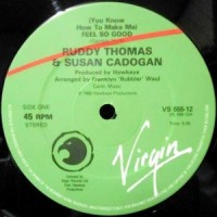12 / RUDDY THOMAS & SUSAN CADOGAN / (YOU KNOW HOW TO MAKE ME) FEEL SO GOOD / GOOD GOOD FEELING