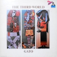 LP / GATO BARBIERI / THE THIRD WORLD