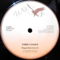 12 / FAMILY CHOICE / REGGAE BEAT GOES ON