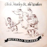 12 / BOB MARLEY & THE WAILERS / BUFFALO SOLDIER / BUFFALO (DUB)