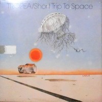 LP / TROPEA / SHORT TRIP TO SPACE