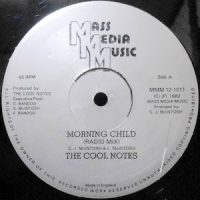 12 / THE COOL NOTES / MORNING CHILD