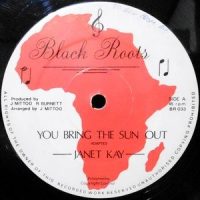 12 / JANET KAY / YOU BRING THE SUN OUT / VERSION