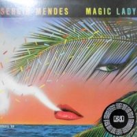 LP / SERGIO MENDES / MAGIC LADY