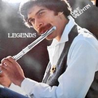 LP / DAVE VALENTIN / LEGENDS