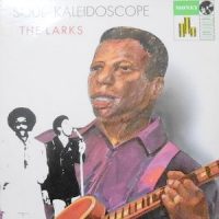 LP / THE LARKS / SOUL KALEIDOSCOPE