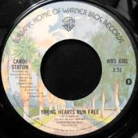 7 / CANDI STATON / YOUNG HEARTS RUN FREE