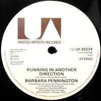 12 / BARBARA PENNINGTON / YOU ARE THE MUSIC WITHIN ME / RUNNING IN ANOTHER DIRECTION