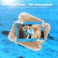 LP / THE CHALLENGERS / VANILLA FUNK