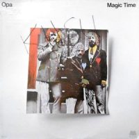 LP / OPA / MAGIC TIME