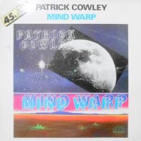 12 / PATRICK COWLEY / MIND WARP