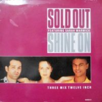 12 / SOLD OUT FEATURING SARAH WARWICK / SHINE ON