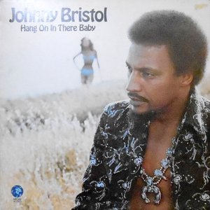LP / JOHNNY BRISTOL / HANG ON IN THERE BABY