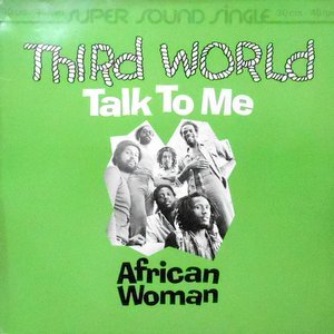 12 / THIRD WORLD / TALK TO ME
