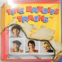 LP / TIME BANDITS / TRACKS