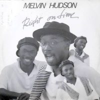 12 / MELVIN HUDSON / RIGHT ON TIME