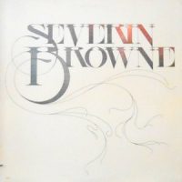 LP / SEVERIN BROWNE / SEVERIN BROWNE