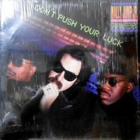 LP / WALLY JUMP JR. AND THE CRIMINAL ELEMENT / DON'T PUSH YOUR LUCK