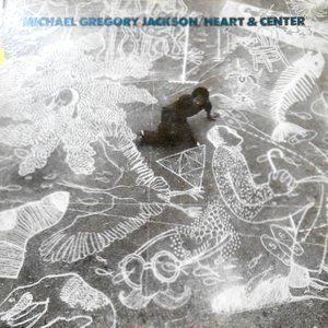 LP / MICHAEL GREGORY JACKSON / HEART & CENTER