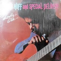 LP / TERRY HUFF AND SPECIAL DELIVERY / THE LONELY ONE