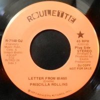 7 / PRISCILLA ROLLINS / LETTER FROM MIAMI