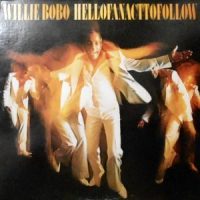 LP / WILLIE BOBO / HELL OF AN ACT TO FOLLOW