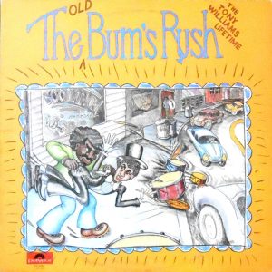 LP / THE TONY WILLIAMS LIFETIME / OLD THE BUM'S RUSH