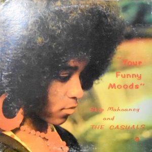 LP / SKIP MAHOANEY AND THE CASUALS / YOUR FUNNY MOODS