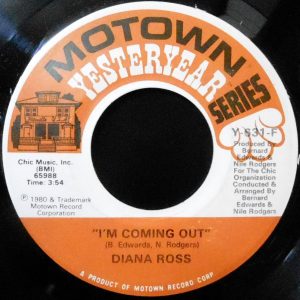 7 / DIANA ROSS / I'M COMING OUT / UPSIDE DOWN