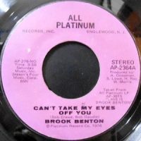 7/ BROOK BENTON / CAN'T TAKE MY EYES OFF YOU / WEEKEND WITH FEATHERS
