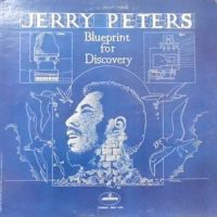 LP / JERRY PETERS / BLUEPRINT FOR DISCOVERY