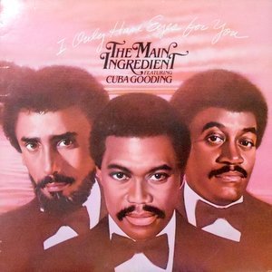 LP / MAIN INGREDIENT / I ONLY HAVE EYES FOR YOU