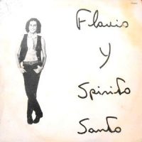 LP / FLAVIO Y SPIRITO SANTO / FLAVIO Y SPIRITO SANTO