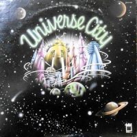 LP / UNIVERSE CITY / UNIVERSE CITY