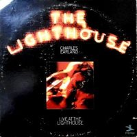 LP / CHARLES EARLAND / THE LIGHTHOUSE
