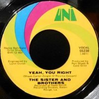 7 / THE SISTER AND BROTHERS / YEAH, YOU RIGHT / DEAR IKE