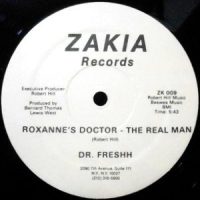 12 / DR. FRESHH / ROXANNE'S DOCTOR - THE REAL MAN