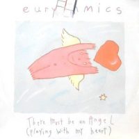 7 / EURYTHMICS / THERE MUST BE AN ANGEL